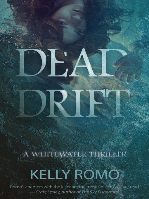 Title details for Dead Drift by Kelly Romo - Available